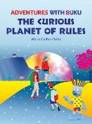 The Curious Planet of Rules