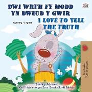 I Love to Tell the Truth (Welsh English Bilingual Children's Book)