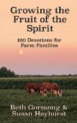 Growing the Fruit of the Spirit