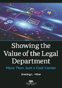 Showing the Value of the Legal Department