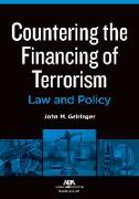 Countering the Financing of Terrorism: Law and Policy