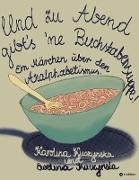 Und zu Abend gibt¿s 'ne Buchstabensuppe!