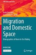 Migration and Domestic Space