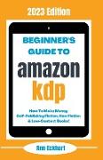 Beginner's Guide To Amazon KDP