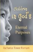 Children in God's Eternal Purposes