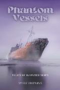 Phantom Vessels