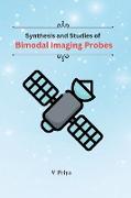 Synthesis And Studies of Bimodal Imaging Probes