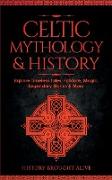 Celtic Mythology & History