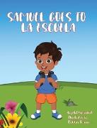 Samuel Goes to la Escuela
