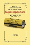 MnO2 Composites for Supercapacitors