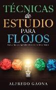 Técnicas de Estudio para Flojos