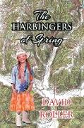 The Harbingers of Spring