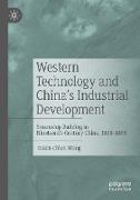Western Technology and China¿s Industrial Development