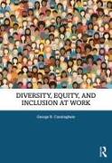 Diversity, Equity, and Inclusion at Work