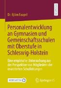 Personalentwicklung an Gymnasien und Gemeinschaftsschulen mit Oberstufe in Schleswig-Holstein