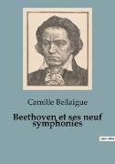 Beethoven et ses neuf symphonies