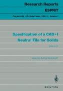 Specification of a CAD*I Neutral File for Solids