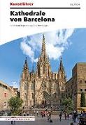 Reiseführer Kathedrale von Barcelona
