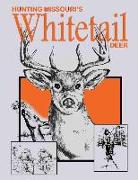 Hunting Missouri's Whitetail Deer