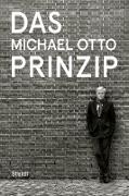 Das Michael Otto Prinzip