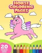 Horses and Unicorns Coloring Book