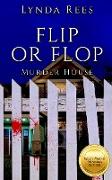 Flip or Flop, Murder House