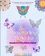 Schmetterlings-Mandalas | Malbuch für Erwachsene | Anti-Stress und entspannende Designs zur Förderung der Kreativität