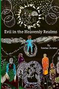 Evil in the Heavenly Realms