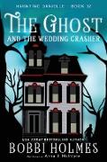 The Ghost and the Wedding Crasher