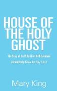 House of the Holy Ghost
