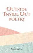 Outside Inside Out - Poetry