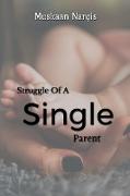 Struggle Of A Single Mother