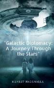 "Galactic Diplomacy