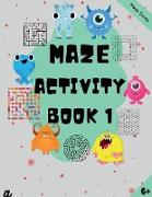 Maze Puzzles for All - Book 1 100 Mazes (6-8 years, 8-10 years, 10-12 years)