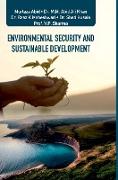 ENVIRONMENTAL SECURITY AND SUSTAINABLE DEVELOPMENT