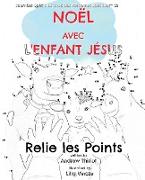 Noël avec l'Enfant Jésus