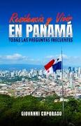 Residencia y Vivir en Panamá