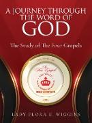 A Journey Through the Word of God