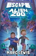 Escape From The Alien Zoo