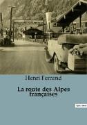 La route des Alpes françaises