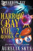 Harrow Bay, Volume 2