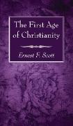 The First Age of Christianity