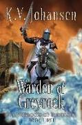 Warden of Greyrock: The Warlocks of Talverdin, Book 3