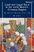 Land and Legal Texts in the Early Modern Ottoman Empire