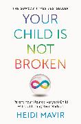 Your Child is Not Broken