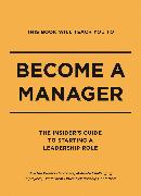This Book Will Teach You to Become a Manager