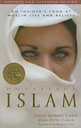 Unveiling Islam - An Insider`s Look at Muslim Life and Beliefs