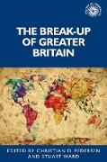 The Break-Up of Greater Britain