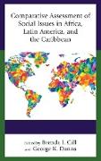 Comparative Assessment of Social Issues in Africa, Latin America, and the Caribbean