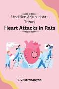 Modified Arjunarishta Treats Heart Attacks in Rats